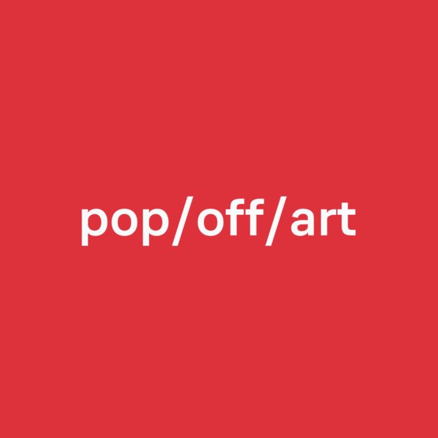 pop/off/art gallery