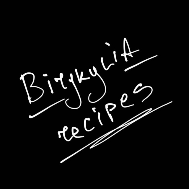 Birykylia_recipes