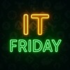 IT Friday