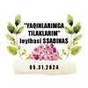 "YAQINLARIMGA TILAKLARIM" loyihasi π€π