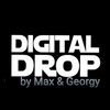 Digital Drop by Max and Georgy